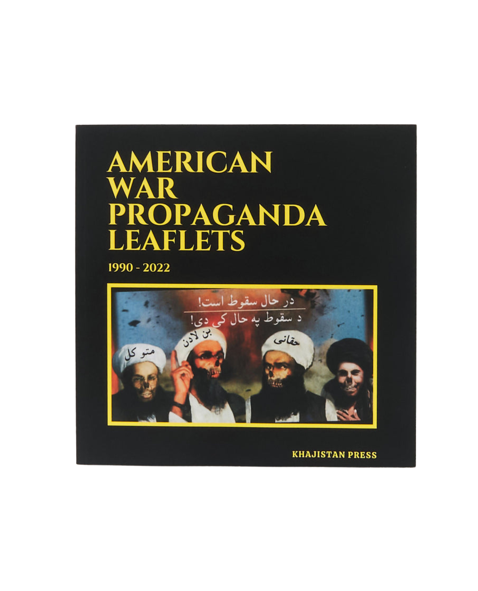 Khajistan Press book cover titled 'American War Propaganda Leaflets 1990-2022' with illustrated figures and multilingual text