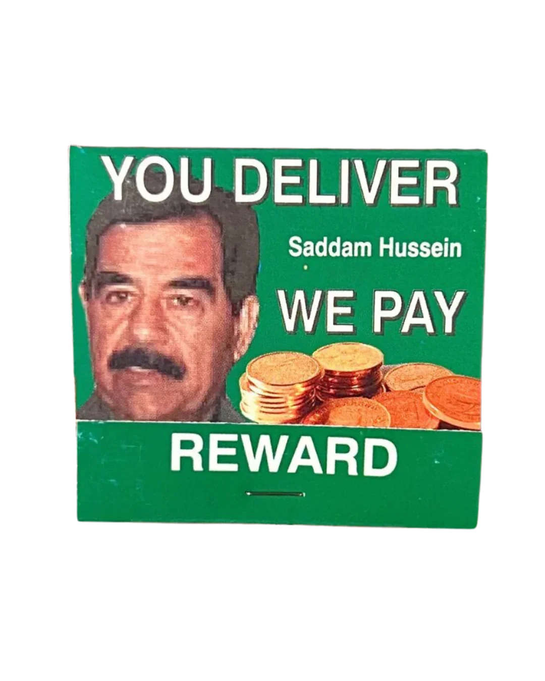 U.S. State Department Reward for Saddam Hussein and his Sons Matchbook, c. 2003
