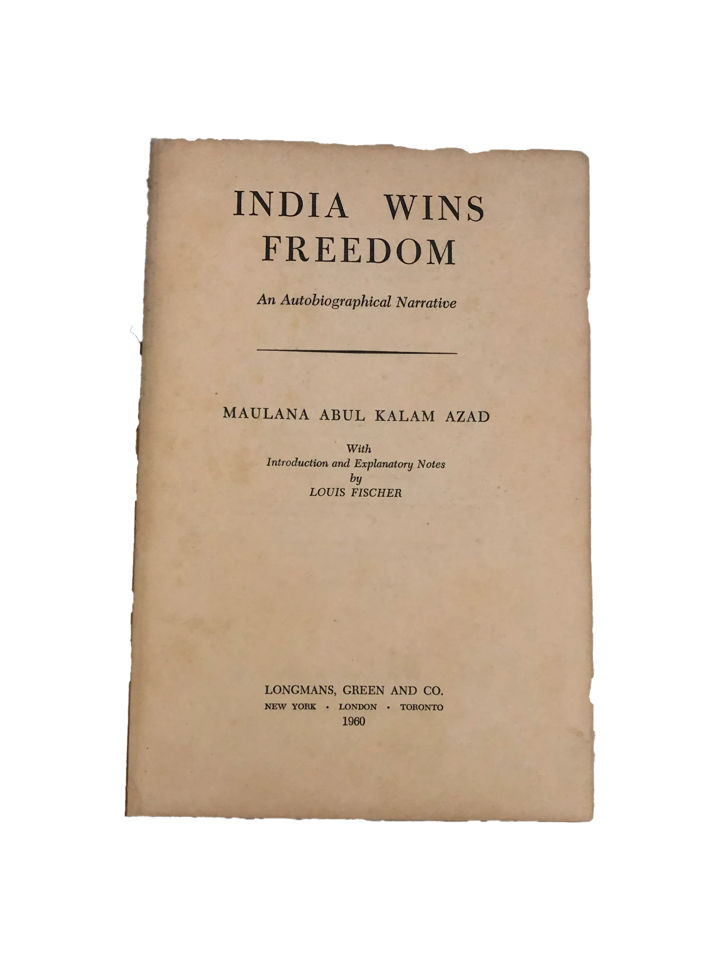 1960 India Wins Freedom - An Autobiographical Narrative (English) - KHAJISTAN™