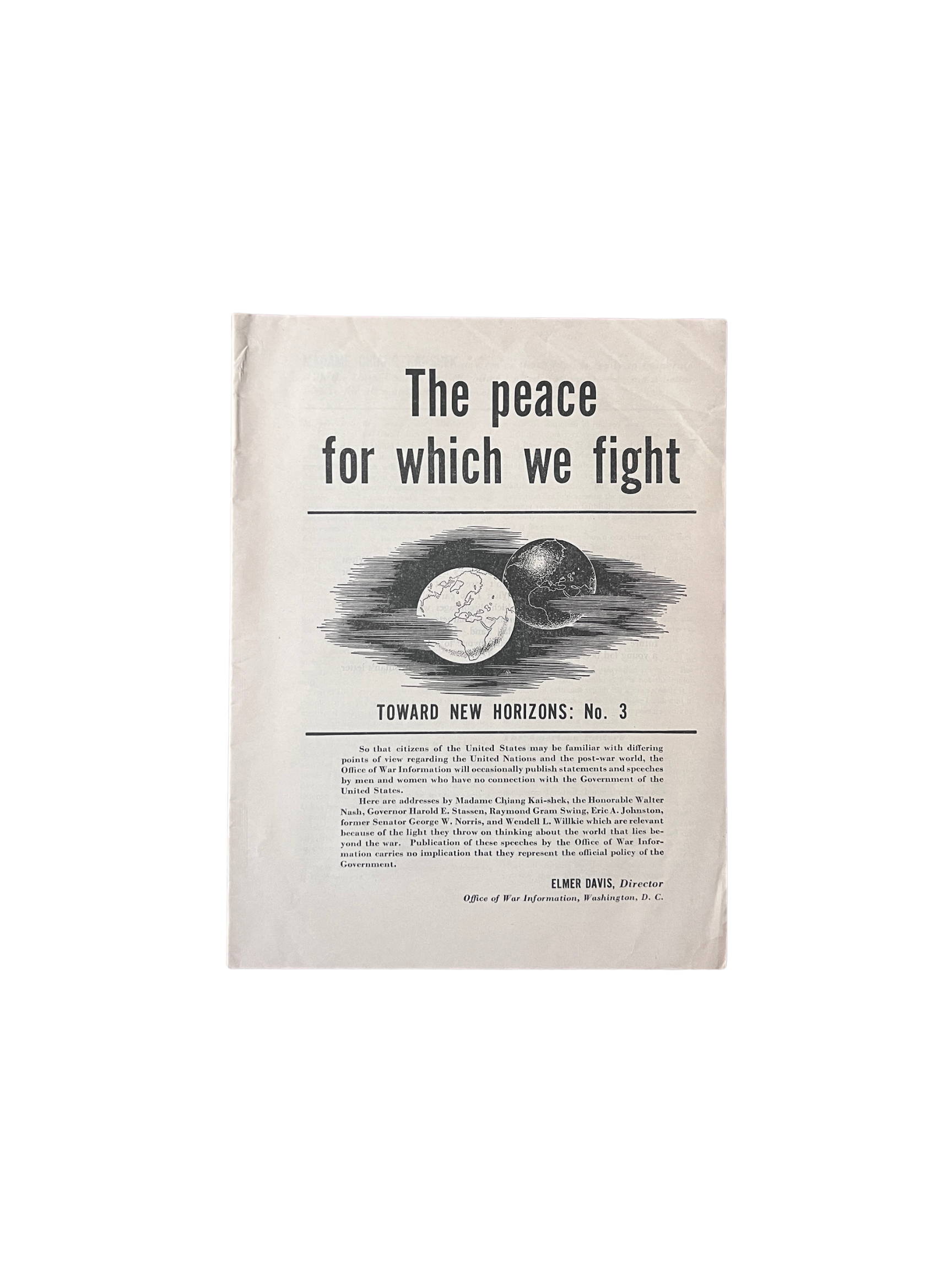 我们为之奋斗的和平，《迈向新地平线》第3期，战争信息办公室，1943年
