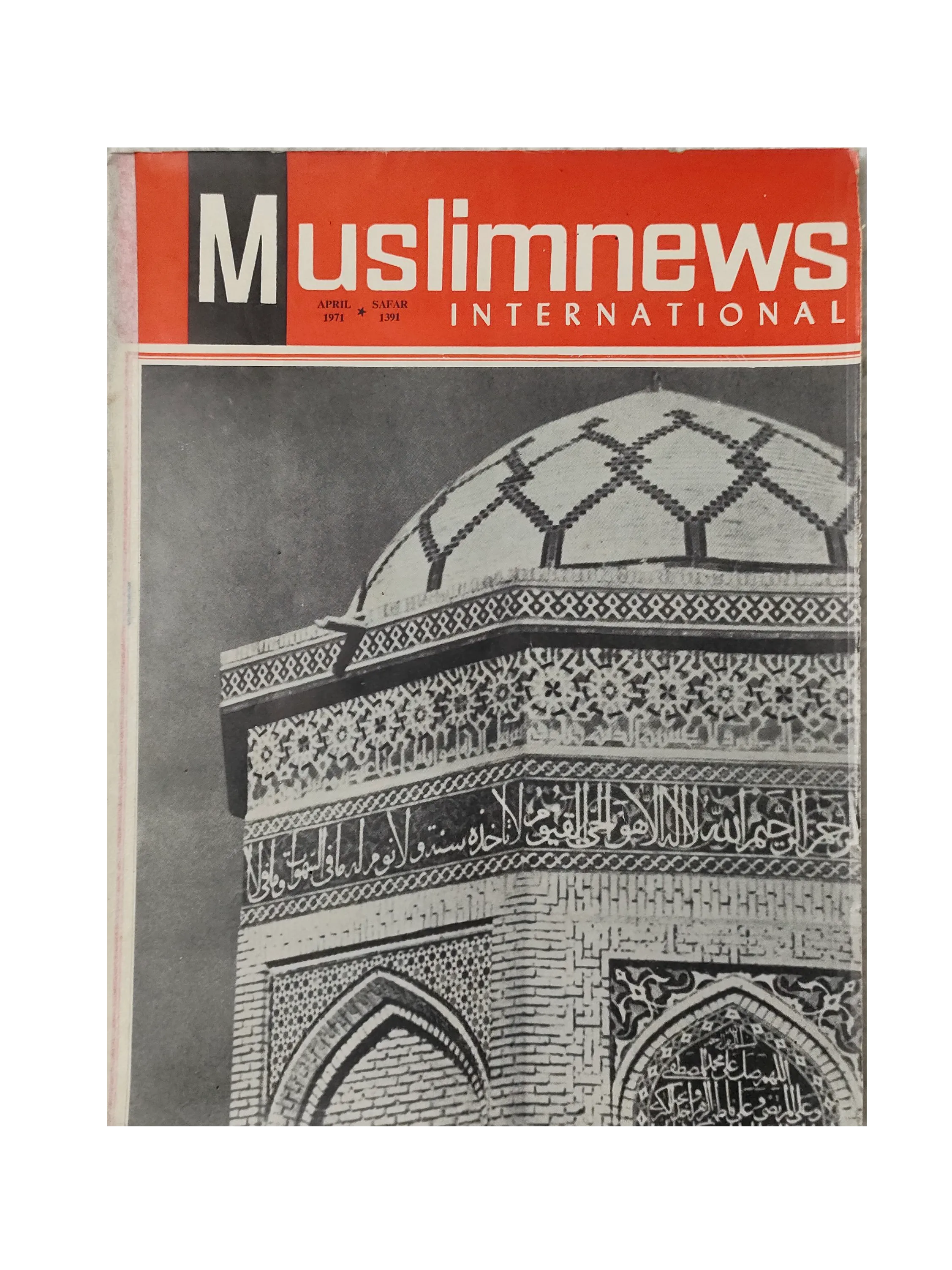 26 Issues of Muslimnews International Periodical (1967-1973, English) - KHAJISTAN™