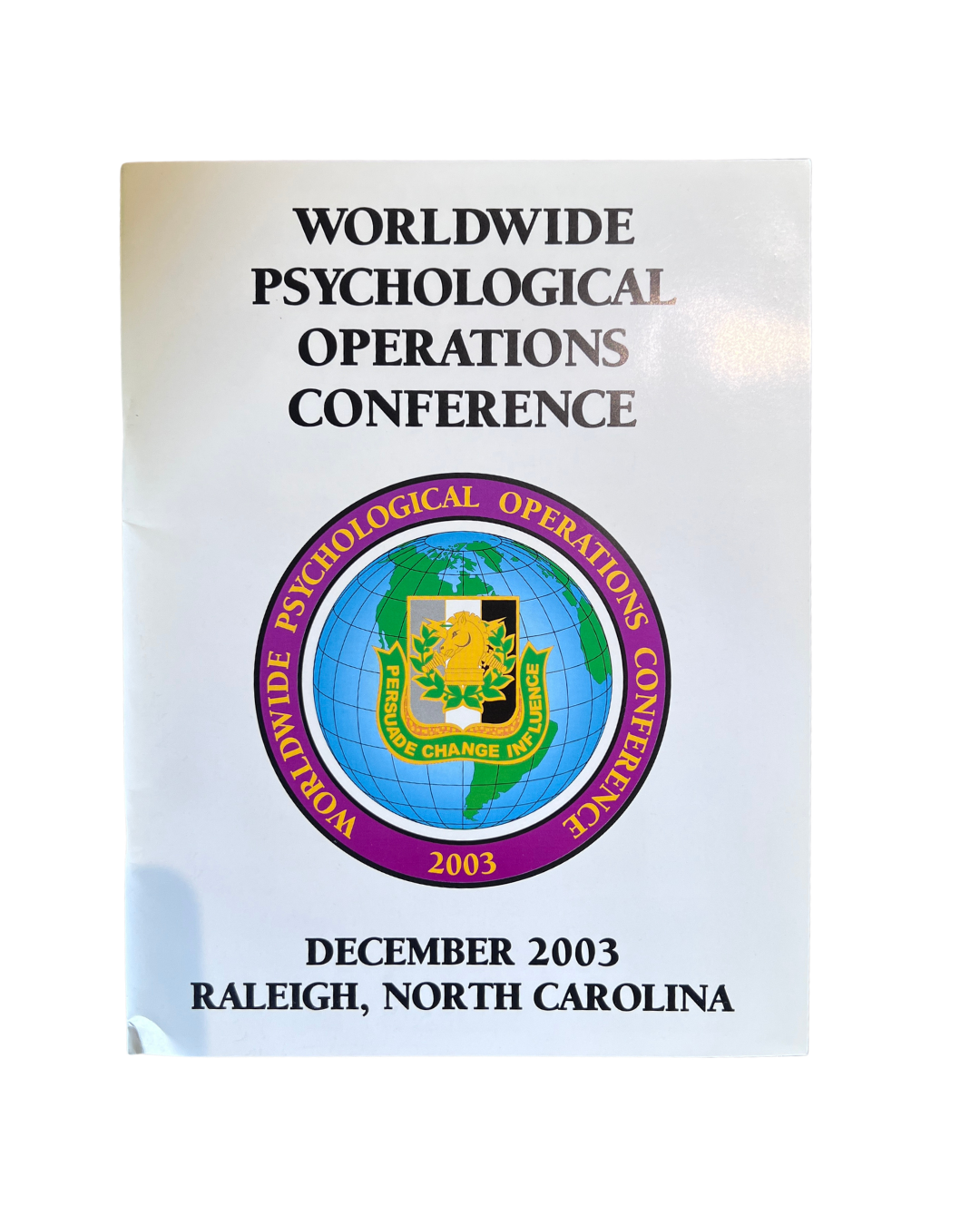 Original Worldwide Psychological Operations Conference Program, Raleigh, North Carolina, 2003