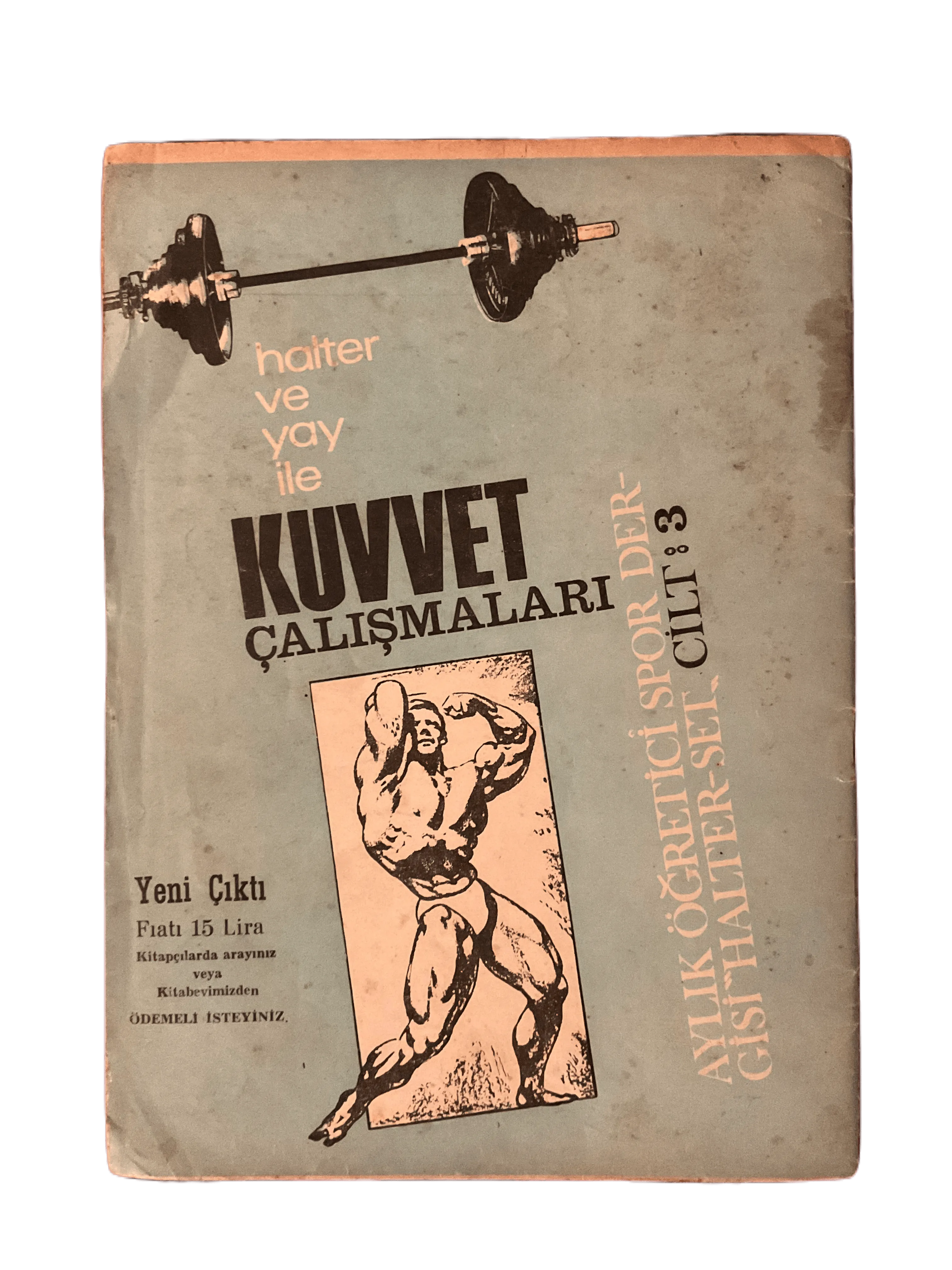 7 Issues of Halter-Set (1966-1967, Turkish Monthly Weightlifting Instructional Magazines, Turkey) - KHAJISTAN™