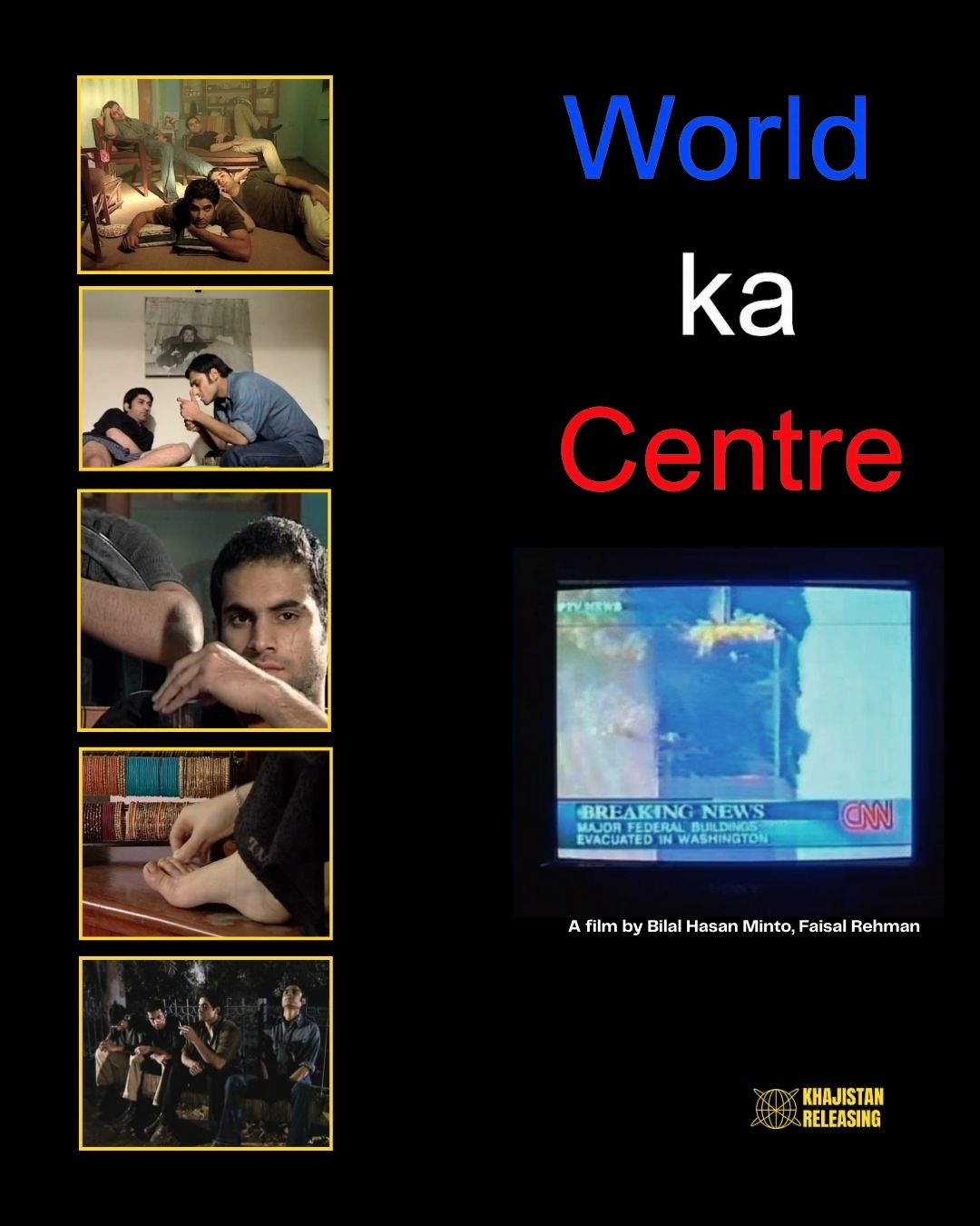 World Ka Centre (Center of the World, 2002) — Directors’ Cut