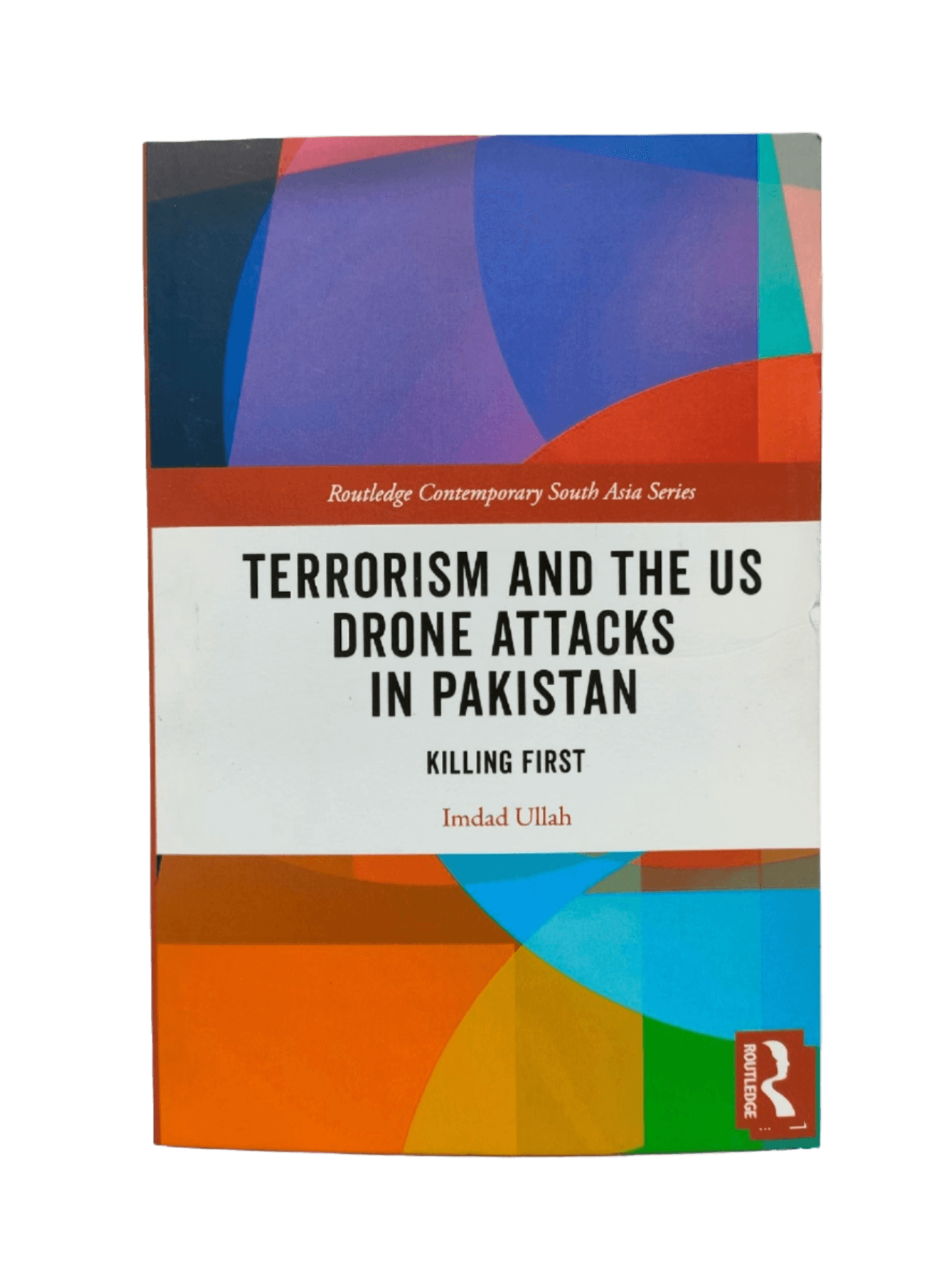 Terrorism and the Us Drone Attacks in Pakistan - KHAJISTAN™
