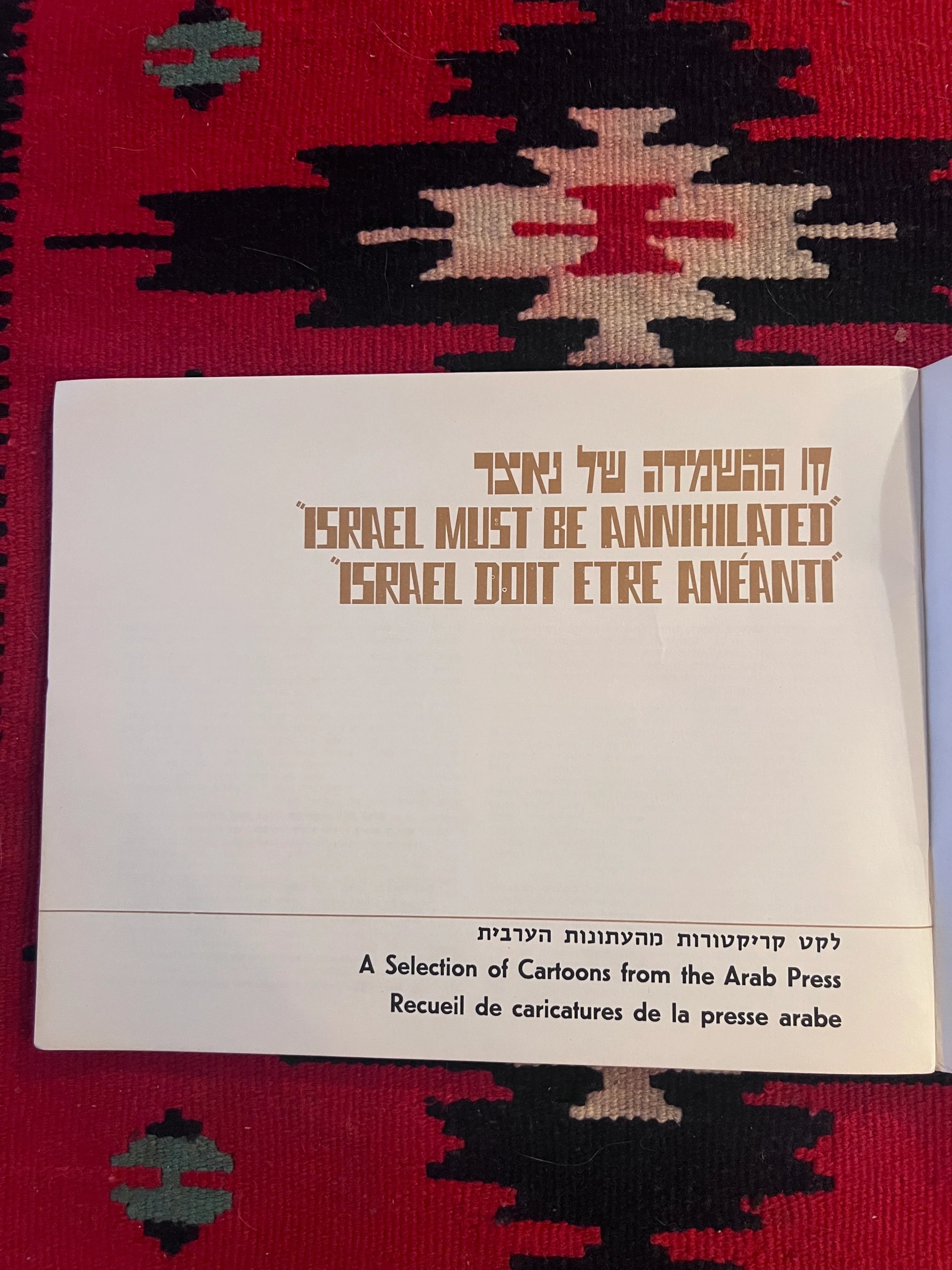 Livret Original de Propagande Militaire Israélienne Israël Doit Être Anéanti, Une Sélection de Dessins de la Presse Arabe, 1967