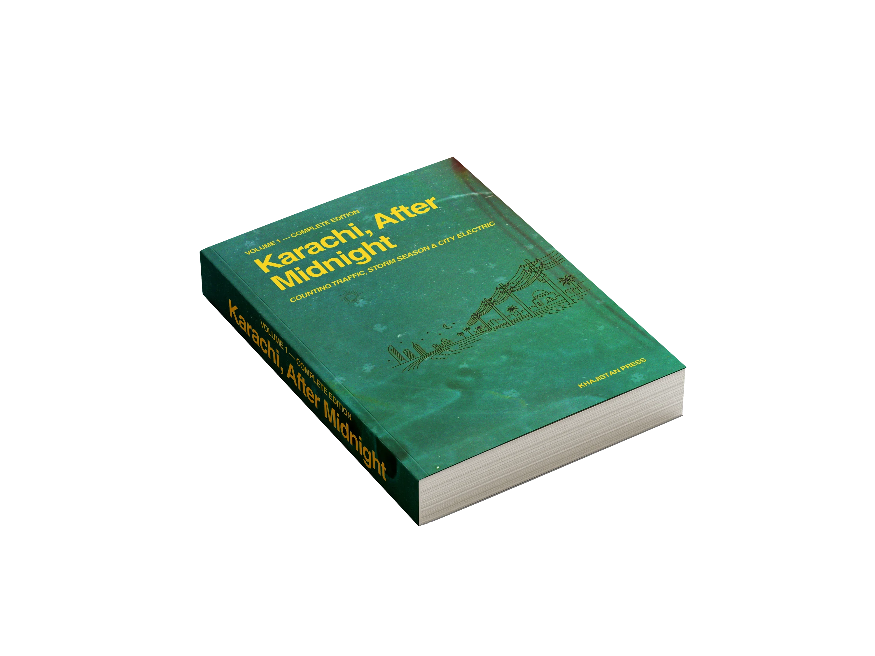 Karachi, After Midnight: VOLUME 1 — COMPLETE EDITION