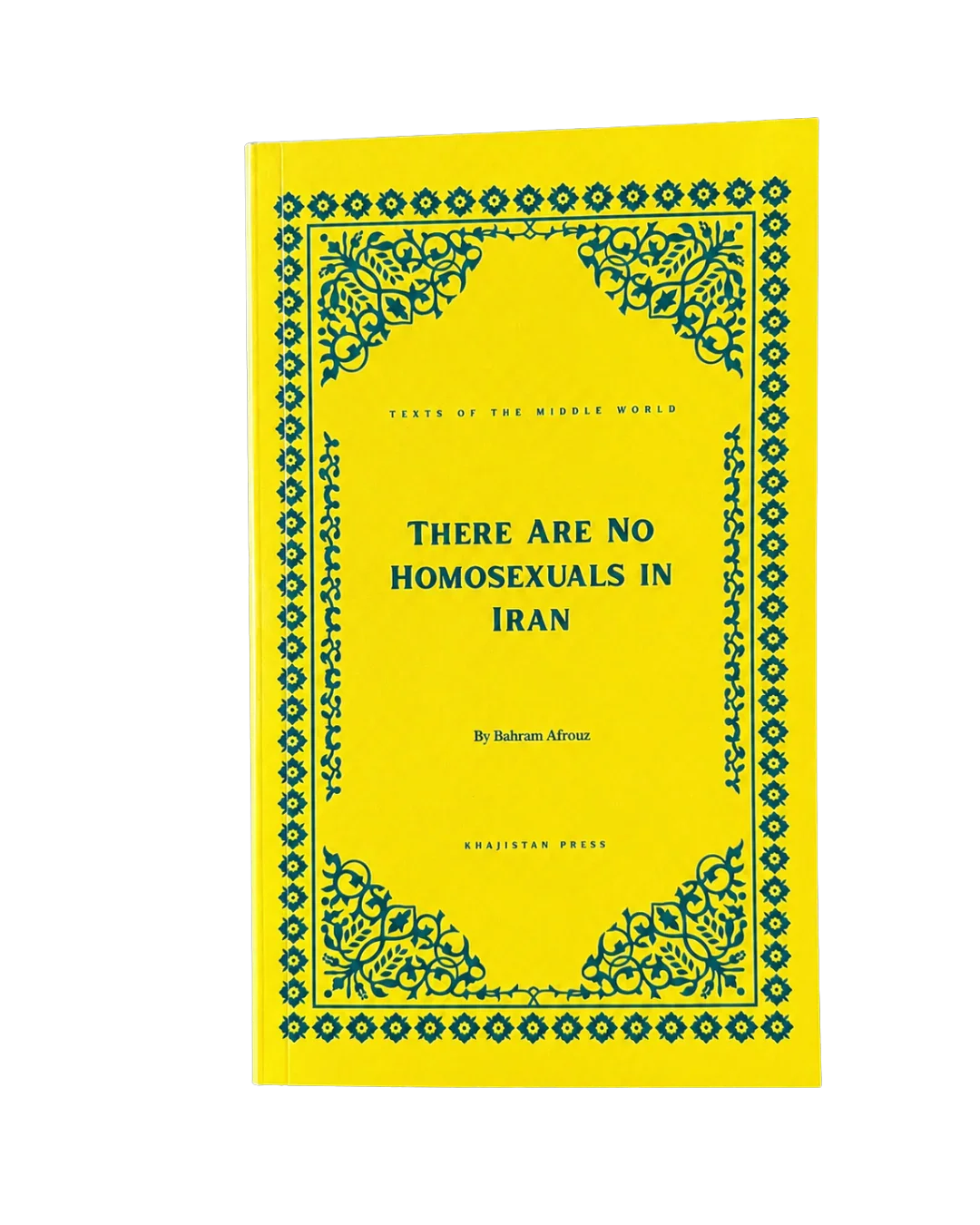There Are No Homosexuals in Iran