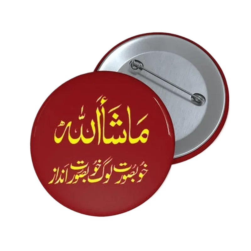 Mashallah Pretty People, Pretty Style Pin Button - KHAJISTAN™