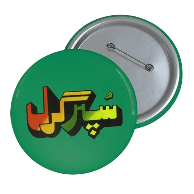 Super Girl Pin Button - KHAJISTAN™